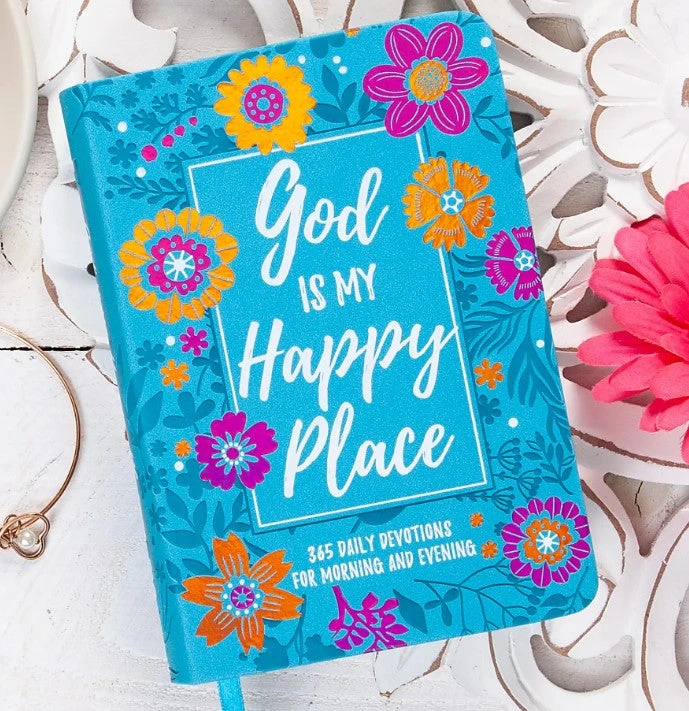 God is my Happy Place (Morning & Evening)